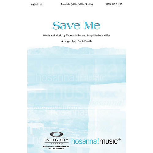 Save Me Orchestra Arranged by J. Daniel Smith