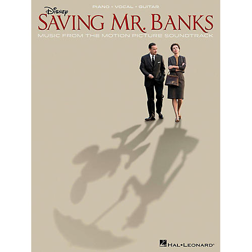 Hal Leonard Saving Mr. Banks - Music From The Motion Picture Soundtrack