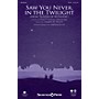 Shawnee Press Saw You Never, in the Twilight (from Season of Wonders) Studiotrax CD Composed by Joseph M. Martin