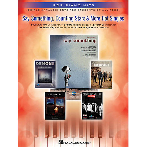 Say Something, Counting Stars & More Hot Singles for Easy Piano
