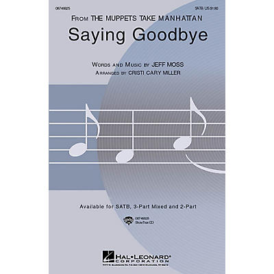 Hal Leonard Saying Goodbye SATB arranged by Cristi Cary Miller