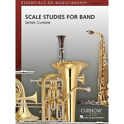 Curnow Music Scale Studies for Band (Grade 2 to 4 - Score Only) Concert Band Level 2-4 Composed by James Curnow