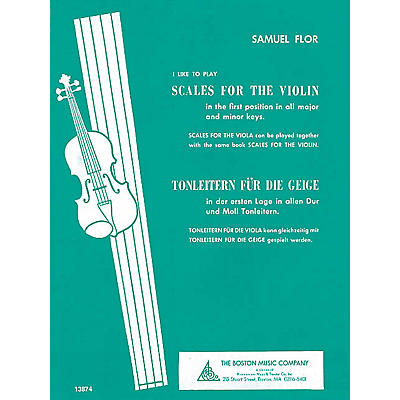 Boston Music Scales for the Violin (I Like to Play Series) Music Sales America Series Written by Samuel Flor
