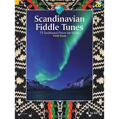 Schott Scandinavian Fiddle Tunes (73 Pieces for Violin) String Series Softcover with CD