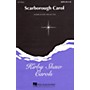 Hal Leonard Scarborough Carol SATB arranged by Kirby Shaw