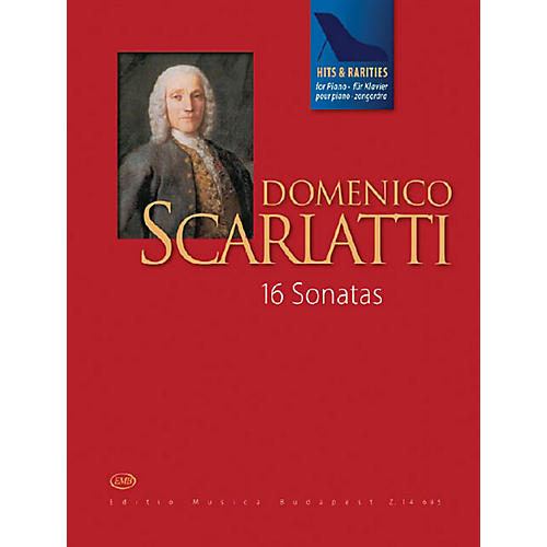 Editio Musica Budapest Scarlatti Hits & Rarities EMB Series Softcover Composed by Domenico Scarlatti Edited by Judit Péteri