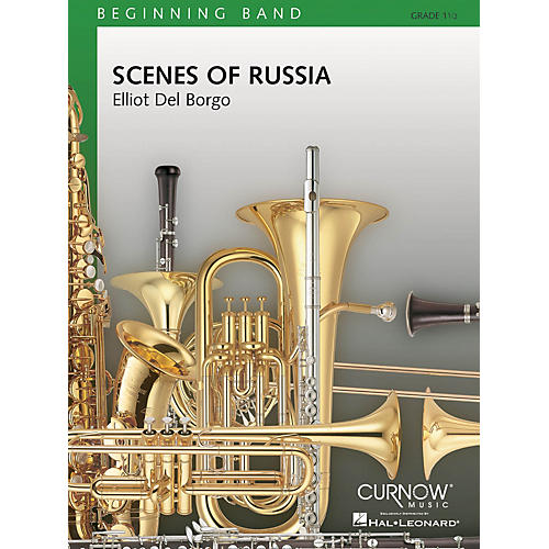 Curnow Music Scenes of Russia (Grade 1.5 - Score Only) Concert Band Level 1.5 Composed by Elliot Del Borgo