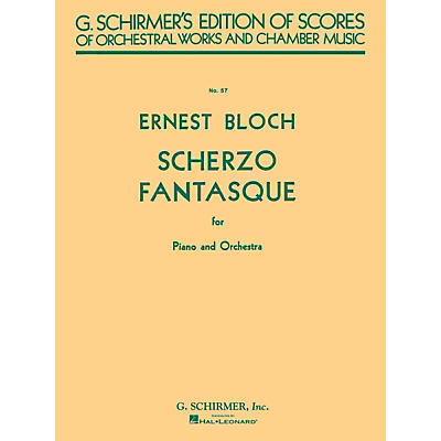 G. Schirmer Scherzo Fantasque (Study Score No. 57) Study Score Series Composed by Ernst Bloch