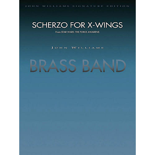 Scherzo For X-wings (from Star Wars: The Force Awakens) - (brass Band) Concert Band