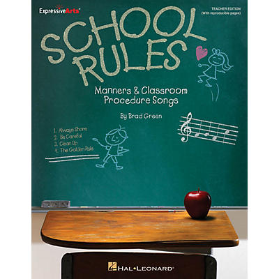 Hal Leonard School Rules (Manners and Classroom Procedure Songs) CLASSRM KIT Composed by Brad Green