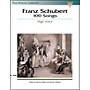 Hal Leonard Schubert - 100 Songs for High Voice (the Vocal Library Series)
