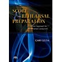 Meredith Music Score And Rehearsal Preparation - A Realistic Approach for Instrumental Conductors