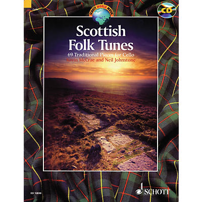 Schott Scottish Folk Tunes (69 Traditional Pieces for Cello) String Series Softcover with CD