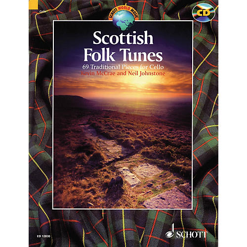 Schott Scottish Folk Tunes (69 Traditional Pieces for Cello) String Series Softcover with CD