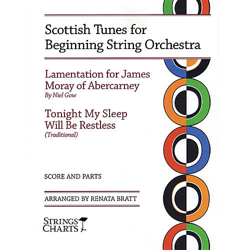 Scottish Tunes for Beginning String Orchestra String Letter Publishing Series Slick Wrap by Renata Bratt