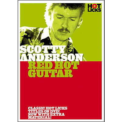 Hot Licks Scotty Anderson: Red Hot Guitar DVD
