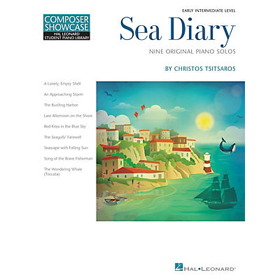 Hal Leonard Sea Diary - Nine Original Piano Solos Hal Leonard Student Piano Library Early Intermediate Composer Showcase