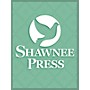 Shawnee Press Season of Dreams SATB Composed by Joseph M. Martin