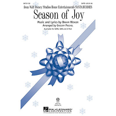 Hal Leonard Season of Joy (from Walt Disney Studios Home Entertainment's Santa Buddies) SAB by Gregory Prechel