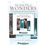 Shawnee Press Season of Wonders (Preview Pak (Book/CD)) Preview Pak composed by Joseph M. Martin
