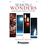 Shawnee Press Season of Wonders (RehearsalTrax CDs (Set of 4)) REHEARSAL TX Composed by Joseph M. Martin