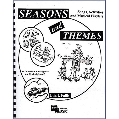 Seasons and Themes