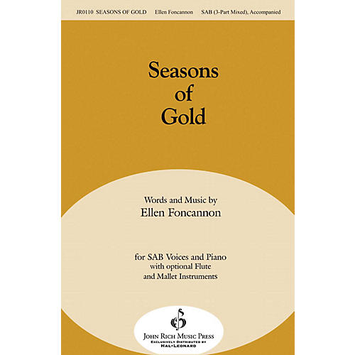 John Rich Music Press Seasons of Gold SAB composed by Ellen Foncannon