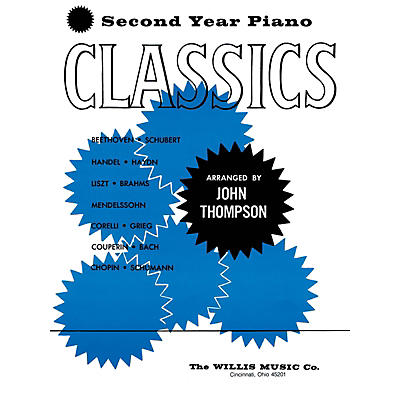 Willis Music Second Year Piano Classics - Book 2 (Later Elem Level) Willis Series