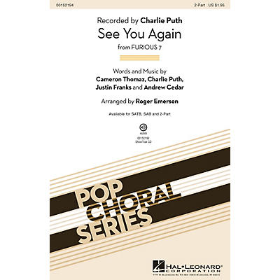 Hal Leonard See You Again 2-Part by Charlie Puth arranged by Roger Emerson