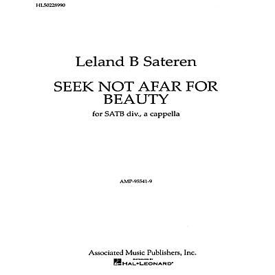Associated Seek Not Afar For Beauty A Cappella SATB composed by L Sateran