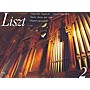 Editio Musica Budapest Selected Organ Works Volume 2 EMB Series Composed by Franz Liszt