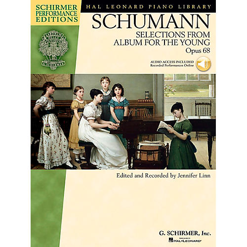 Selections From Album for The Young Op 68 Book/CD Schirmer Performance Edition By Schumann / Linn
