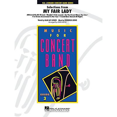 Hal Leonard Selections from My Fair Lady - Young Concert Band Level 3 by John Moss