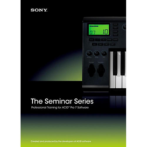 Seminar Series: Sony ACID Pro 7