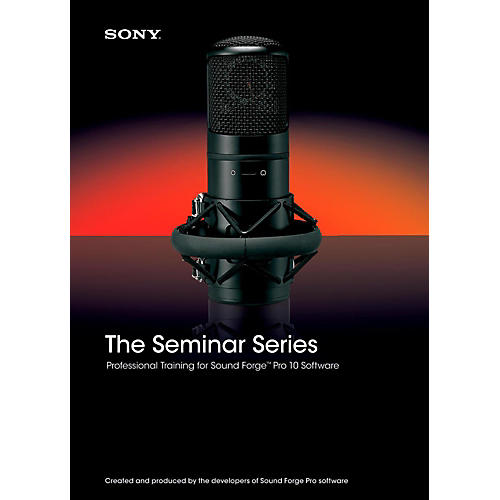 Seminar Series: Sony Sound Forge Pro 10