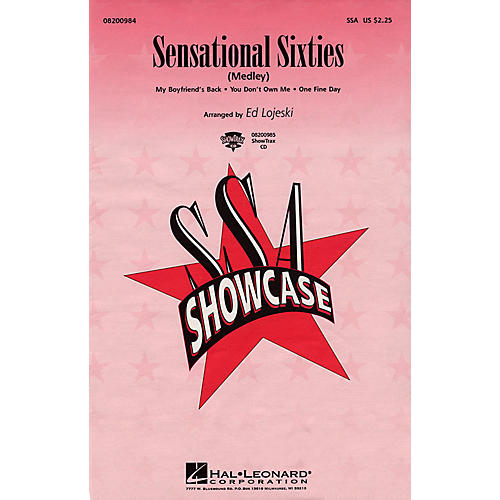 Hal Leonard Sensational Sixties (Medley) SSA arranged by Ed Lojeski