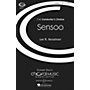 Boosey and Hawkes Sensoo (CME Conductor's Choice) SATB composed by Lee Kesselman