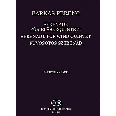 Editio Musica Budapest Serenade (Woodwind Quintet) EMB Series by Ferenc Farkas