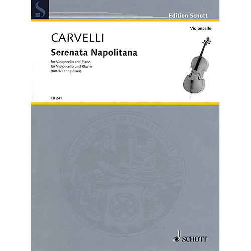 Schott Serenata Napolitana Schott Series Softcover Composed by Luigi Carvelli Edited by Wolfgang Birtel