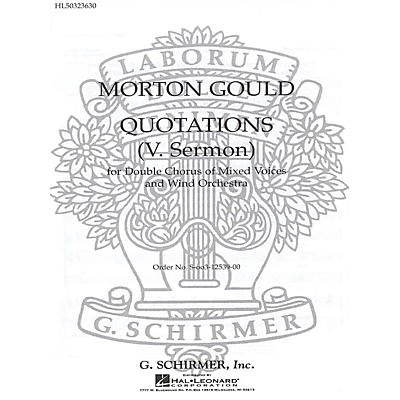 G. Schirmer Sermon From Quotations With Orchestra SSAATTBB composed by M Gould