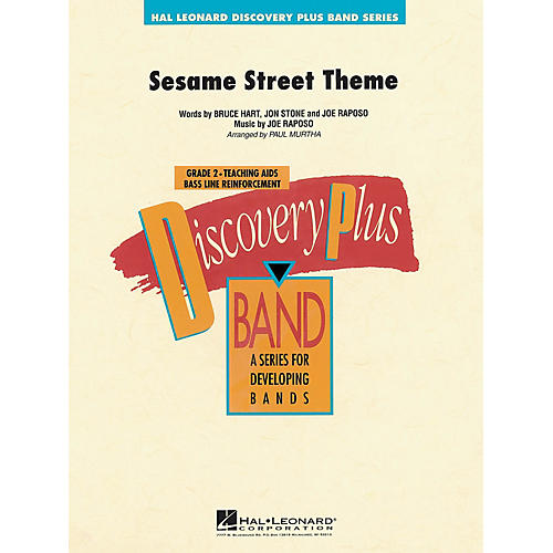 Hal Leonard Sesame Street Theme - Discovery Plus Concert Band Series Level 2 arranged by Paul Murtha