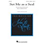 Hal Leonard Set Me as a Seal SATB composed by John Leavitt