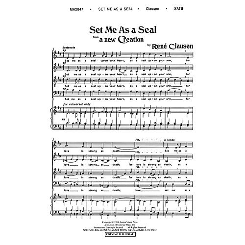 Shawnee Press Set Me as a Seal (from A New Creation) SATB a cappella composed by Rene Clausen arranged by Robert Scholz