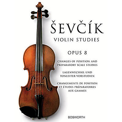 BOSWORTH Sevcik Violin Studies - Opus 8 Music Sales America Series Written by Otakar Sevcik