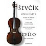 BOSWORTH Sevcik for Cello - Opus 2, Part 1 Music Sales America Series Written by Otakar Sevcik