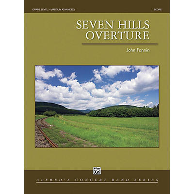 Alfred Seven Hills Overture Concert Band Grade 4 Set