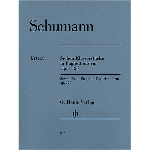 G. Henle Verlag Seven Piano Pieces In Fughetta form Op. 126 By Schumann / Herttrich