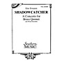 Southern Shadowcatcher (Brass Quintet and Wind Ensemble Oversized Full Score) Concert Band Level 4 by Eric Ewazen