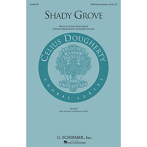 G. Schirmer Shady Grove SSA Arranged by Audrey Snyder