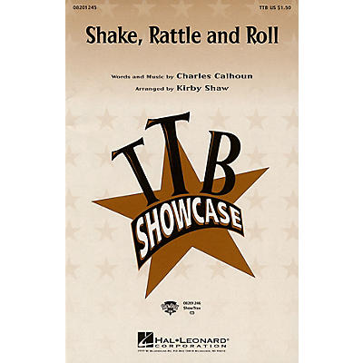 Hal Leonard Shake, Rattle and Roll TTB arranged by Kirby Shaw